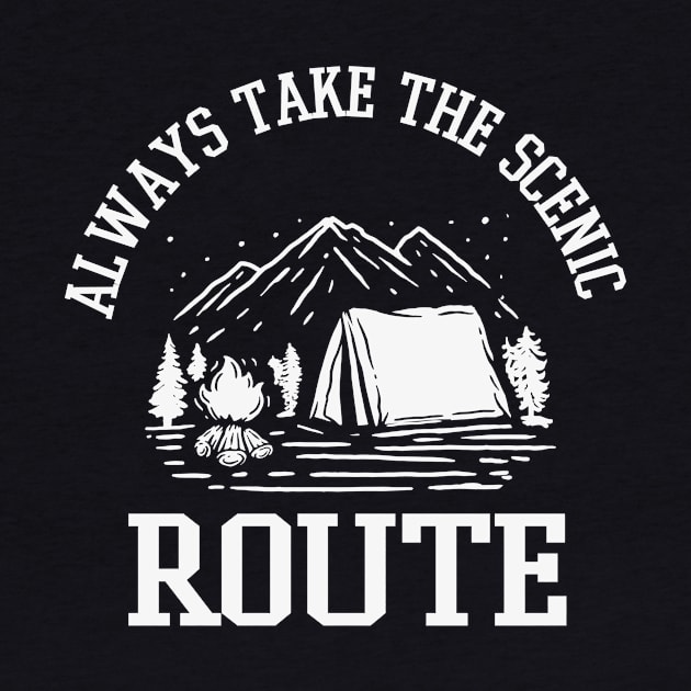 Always Take The Scenic Route by Mediocre Adventurer